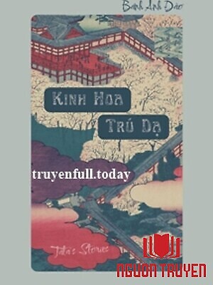 Kinh Hoa Trú Dạ - Bánh Anh Đào - Kinh Hoa Tru Da - Banh Anh Đao