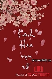 Kinh Hoa Vụn Vỡ - Kinh Hoa Vun Vo