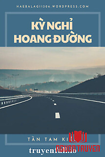 Kỳ Nghỉ Hoang Đường - Ky Nghi Hoang Đuong