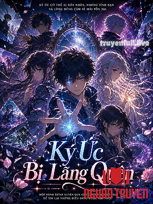 Ký Ức Bị Lãng Quên - Ky Ức Bi Lang Quen