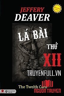 Lá Bài Thứ Xii - La Bai Thu Xii