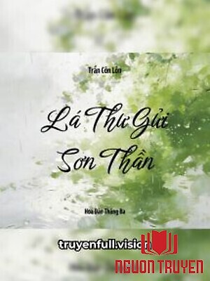 Lá Thư Gửi Sơn Thần - Trần Côn Lôn - La Thu Gui Son Than - Tran Con Lon