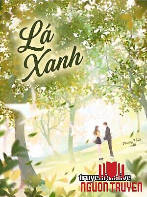 Lá Xanh - Bán Tiệt Bạch Thái - La Xanh - Ban Tiet Bach Thai