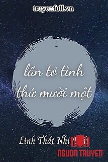 Lần Tỏ Tình Thứ Mười Một - Lan To Tinh Thu Muoi Mot