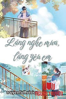 Lặng Nghe Mưa, Lặng Yêu Em - Lang Nghe Mua, Lang Yeu Em