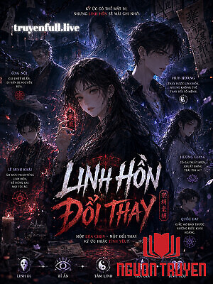 Linh Hồn Đổi Thay - Linh Hon Đoi Thay