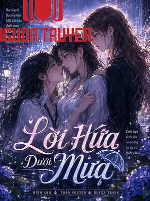 Lời Hứa Dưới Mưa - Loi Hua Duoi Mua