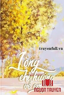 Lòng Chỉ Hướng Về Em