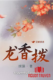 Long Hương Bát - Tú Miêu - Long Huong Bat - Tu Mieu