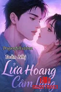 Lửa Hoang Câm Lặng - Toàn Nhị - Lua Hoang Cam Lang - Toan Nhi