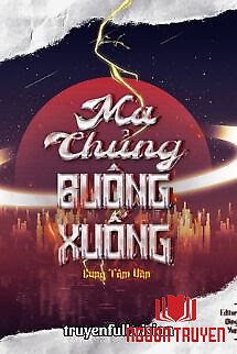Ma Chủng Buông Xuống - Cung Tâm Văn - Ma Chung Buong Xuong - Cung Tam Van