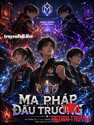 Ma Pháp Đấu Trường - Ma Phap Đau Truong