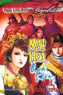 Mai Hoa Quái Kiệt - Mai Hoa Quai Kiet