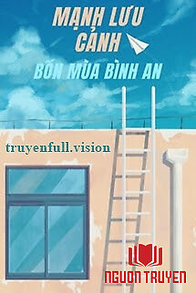 Mạnh Lưu Cảnh - Bốn Mùa Bình An - Manh Luu Canh - Bon Mua Binh An