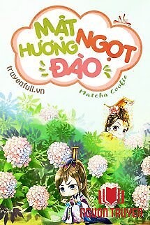 Mật Ngọt Hương Đào - Mat Ngot Huong Đao