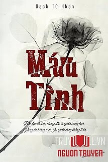 Máu Tình - Mau Tinh