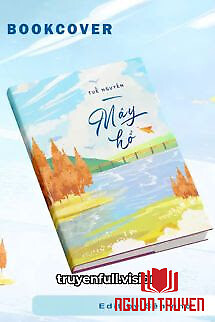 Mây Hồ - Tuế Nguyên - May Ho - Tue Nguyen