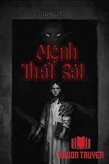 Mệnh Thất Sát - Menh That Sat