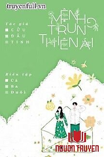 Mệnh Trung Thiên Ái - Menh Trung Thien Ái