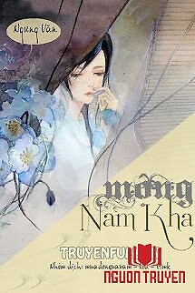 Mộng Nam Kha - Mong Nam Kha