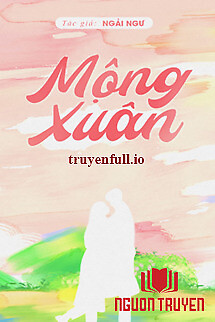 Mộng Xuân - Ngải Ngư - Mong Xuan - Ngai Ngu