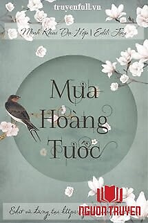 Mưa Hoàng Tước - Mua Hoang Tuoc