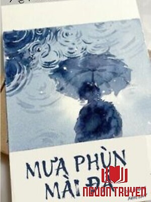 Mưa Phùn Mài Đá - Cao Phùng - Mua Phun Mai Đa - Cao Phung
