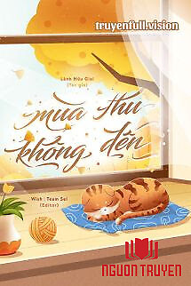 Mùa Thu Không Đến - Lãnh Hữu Giai - Mua Thu Khong Đen - Lanh Huu Giai