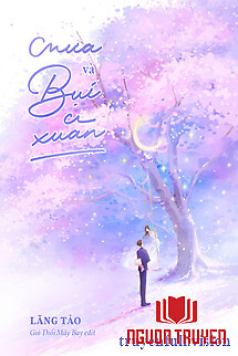 Mưa Và Bụi Xuân - Lăng Tảo - Mua Va Bui Xuan - Lang Tao