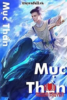 Mục Thần - Muc Than