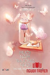 Mười Năm Thương Nhớ - Muoi Nam Thuong Nho