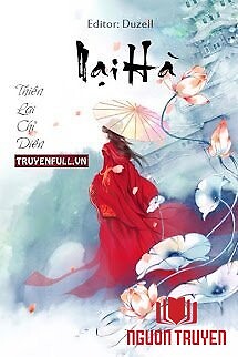 Nại Hà - Thiên Lại Chỉ Diên - Nai Ha - Thien Lai Chi Dien