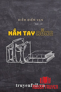 Nắm Tay Rỗng - Nam Tay Rong