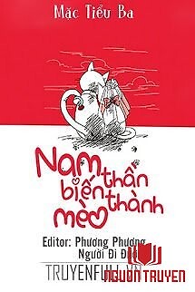 Nam Thần Biến Thành Mèo - Nam Than Bien Thanh Meo