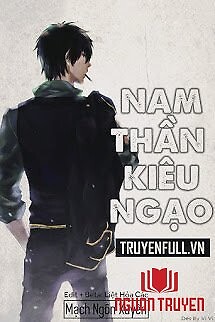 Nam Thần Kiêu Ngạo