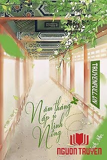 Năm Tháng Ấp Ủ Tình Nồng - Nam Thang Ấp Ủ Tinh Nong