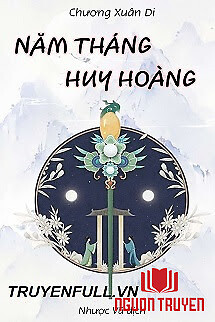 Năm Tháng Huy Hoàng