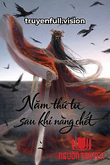 Năm Thứ Tư Sau Khi Nàng Chết - Nam Thu Tu Sau Khi Nang Chet