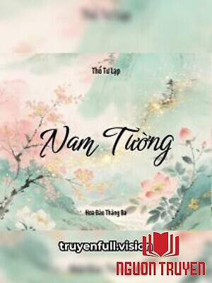 Nam Tường - Thố Tư Lạp - Nam Tuong - Tho Tu Lap