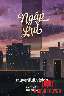 Ngập Lụt - Thù Vãn - Ngap Lut - Thu Van
