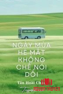 Ngày Hè Mất Khống Chế Nói Dối - Ngay He Mat Khong Che Noi Doi