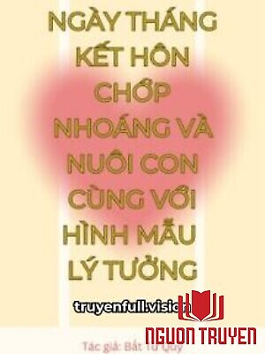 Ngày Tháng Kết Hôn Với Hình Mẫu Lý Tưởng - Ngay Thang Ket Hon Voi Hinh Mau Ly Tuong