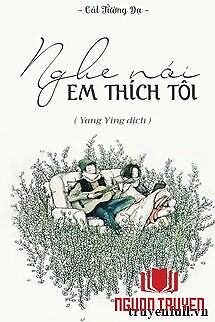 Nghe Nói Em Thích Tôi - Nghe Noi Em Thich Toi