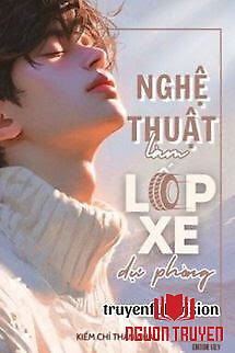 Nghệ Thuật Làm Lốp Xe Dự Phòng - Nghe Thuat Lam Lop Xe Du Phong