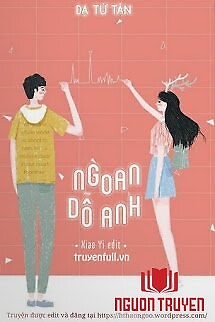 Ngoan, Dỗ Anh - Ngoan, Do Anh