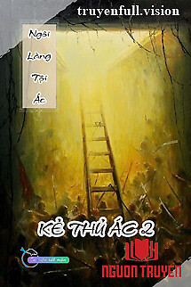 Ngôi Làng Tội Ác - Kẻ Thủ Ác 2 - Ngoi Lang Toi Ác - Ke Thu Ác 2