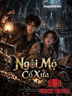 Ngôi Mộ Cổ Xưa - Ngoi Mo Co Xua