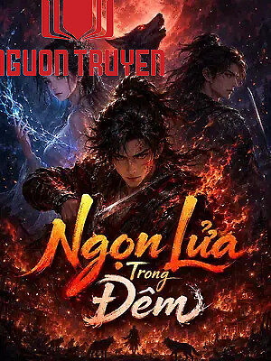 Ngọn Lửa Trong Đêm - Ngon Lua Trong Đem