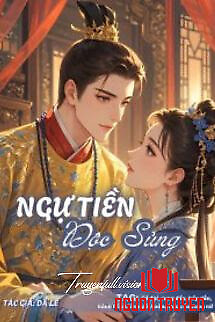 Ngự Tiền Độc Sủng - Dã Lê - Ngu Tien Đoc Sung - Da Le