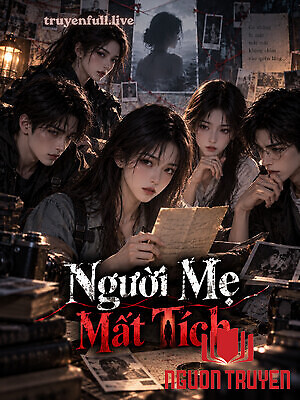 Người Mẹ Mất Tích - Nguoi Me Mat Tich